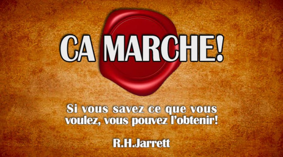 CA MARCHE ! - R. H. JARRETT